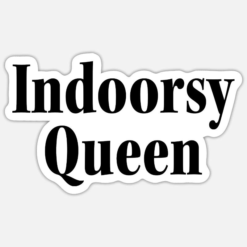 Indoorsy Queen Home Office Remote Work Sticker Größe S (10 x 10 cm)