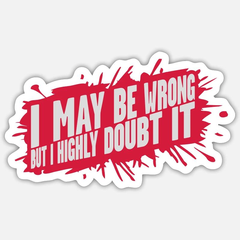 Je peux me tromper - Sticker taille S (10 x 10 cm) - blanc mat