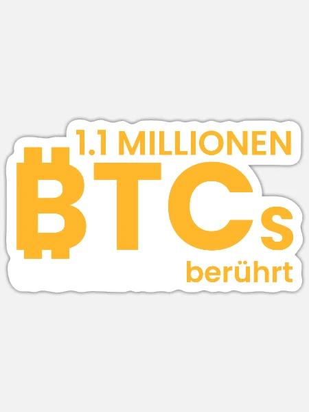 1.1 Millionen BTCs nie bewegt - Sticker Größe S (10 x 10 cm) - Mattweiß