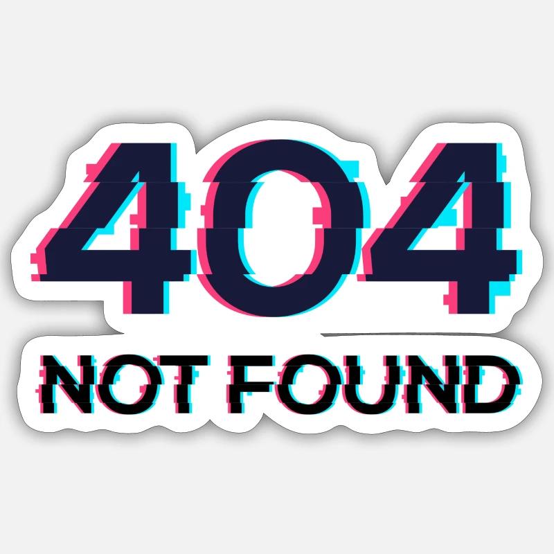 404 Error Not Found Sticker Größe S (10 x 10 cm)
