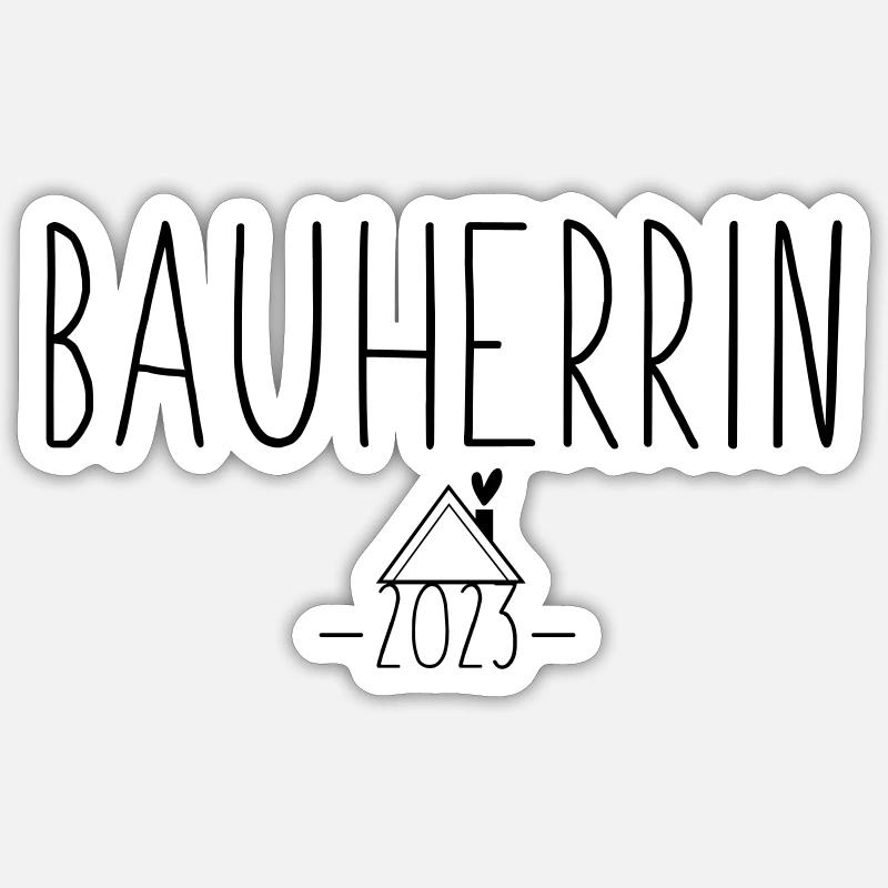 Bauherrin 2023 Sticker Größe S (10 x 10 cm)