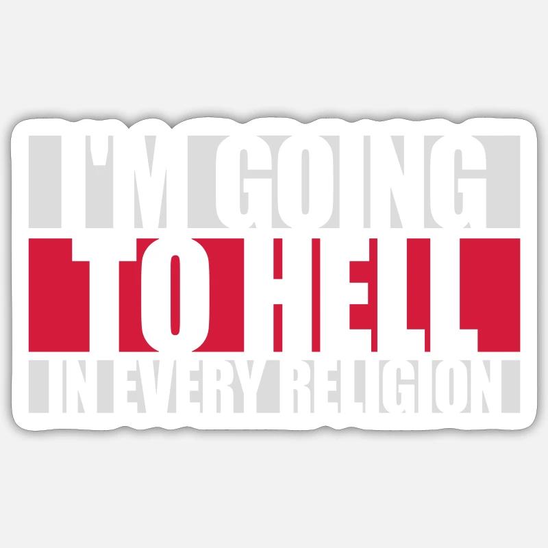 in going to hell Sticker size S (10 x 10 cm)