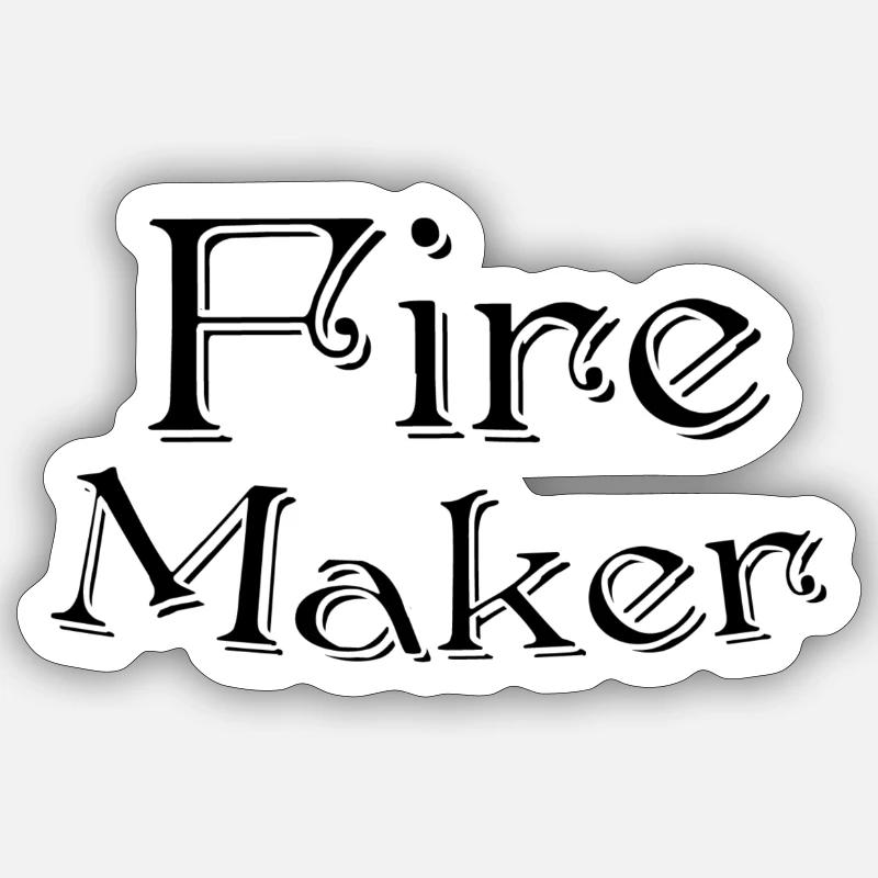 Fire maker Sticker Größe S (10 x 10 cm)