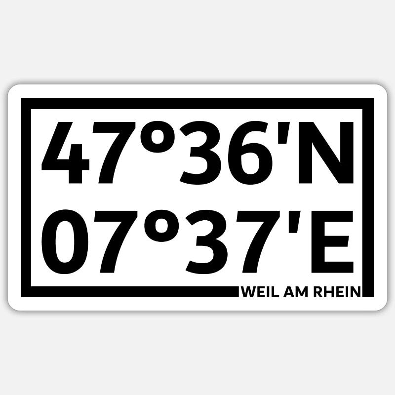 Weil am Rhein coordinates Sticker size S (10 x 10 cm)