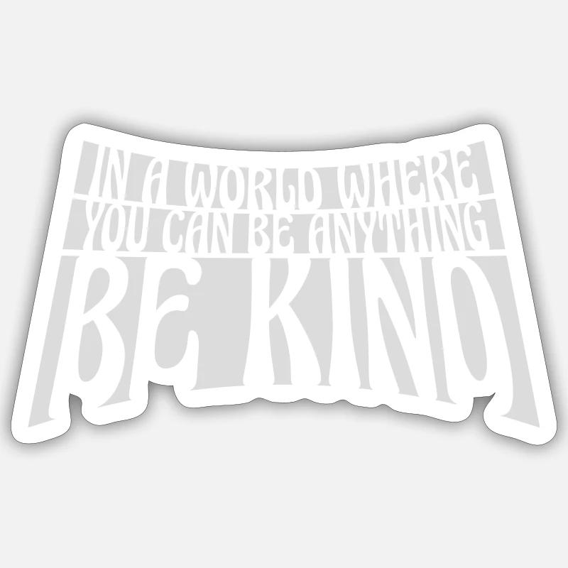 Vous pouvez être gentil - Sticker taille S (10 x 10 cm) - blanc mat