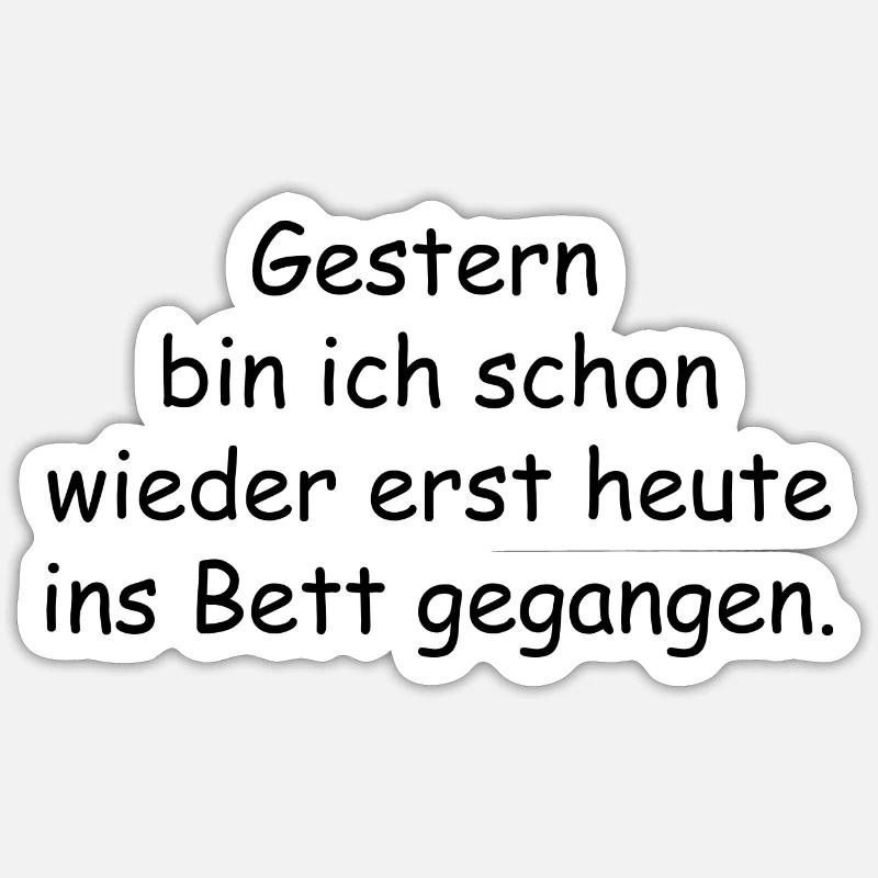 Gestern - Sticker Größe S (10 x 10 cm) - Mattweiß