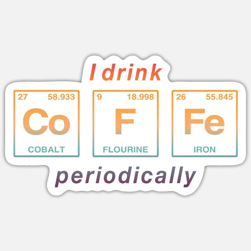 COFFEE - with elements of the persiode system Sticker size S (10 x 10 cm)