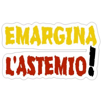stampa simpatica contro chi è astemio! - Sticker formato S (10 x 10 cm) - bianco opaco - Fronte