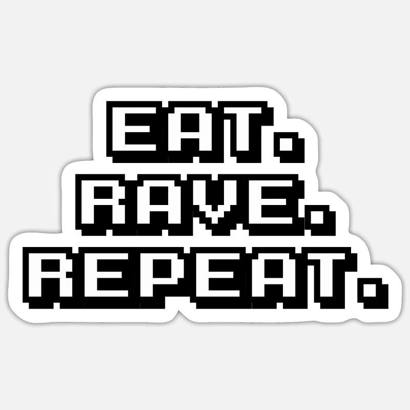 eat rave repeat - Sticker Größe S (10 x 10 cm) - Mattweiß