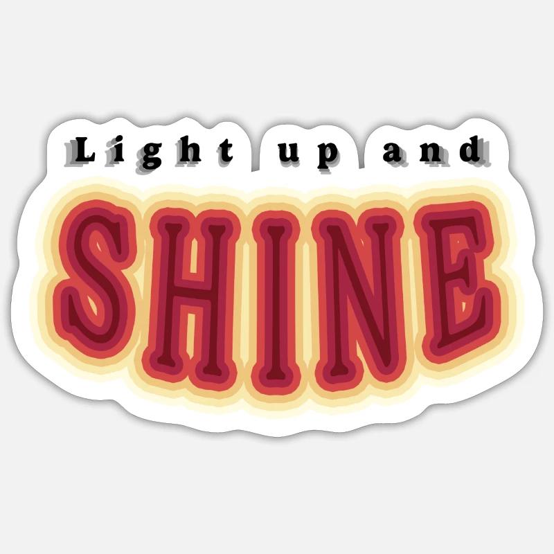 Light up and Shine Sticker Größe S (10 x 10 cm)