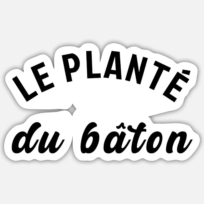 Le planté de bâtons Sticker taille S (10 x 10 cm)