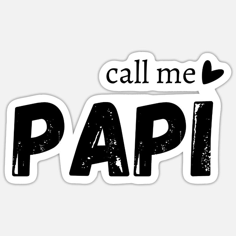 Call me papi - Sticker taille S (10 x 10 cm) - blanc mat