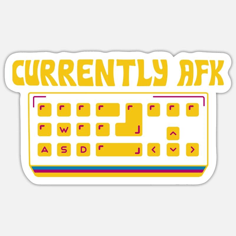 Currently Afk 4 Sticker size S (10 x 10 cm)