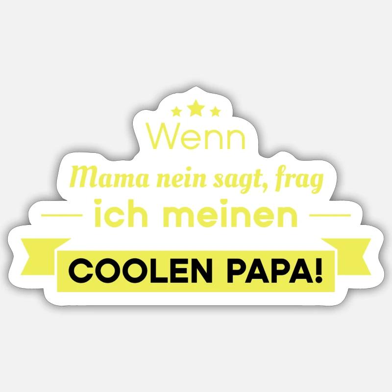 Cooler Papa Spruch - Sticker Größe S (10 x 10 cm) - Mattweiß