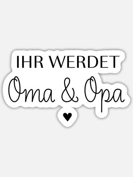 Ihr werdet Oma und Opa - Sticker Größe S (10 x 10 cm) - Mattweiß