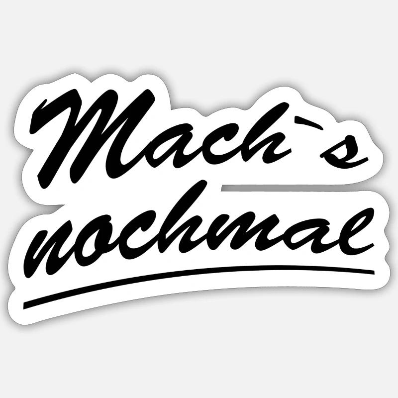 Do it again Sticker size S (10 x 10 cm)