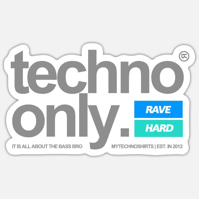 TECHNO ONLY Sticker Größe S (10 x 10 cm)