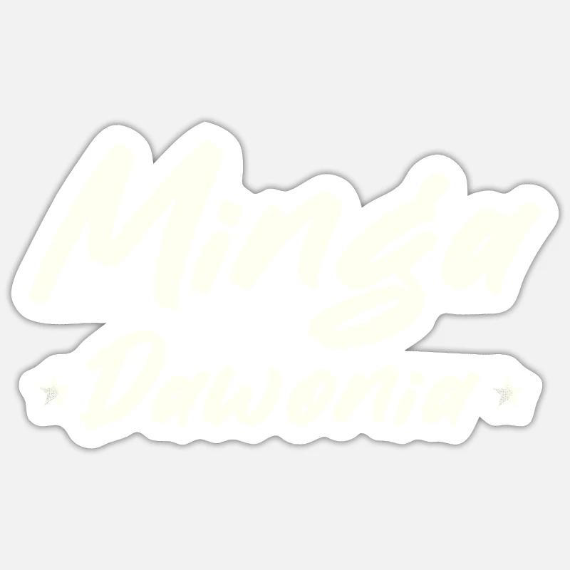 Minga Spruch vit à Munich Sticker taille S (10 x 10 cm)