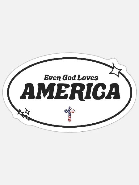 Même Dieu Adore l'Amérique - Sticker taille S (10 x 10 cm) - blanc mat
