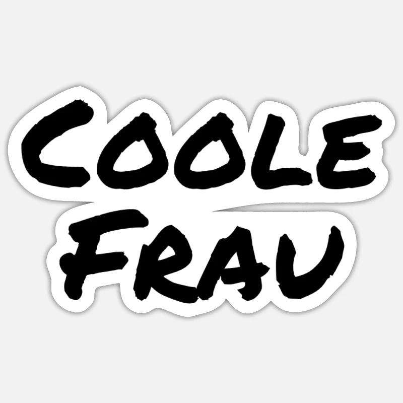 Femme cool drôle de dicton - Sticker taille S (10 x 10 cm) - blanc mat