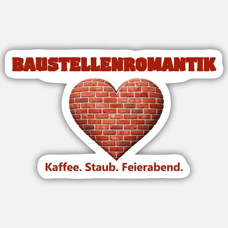 Construction site romance - Sticker size S (10 x 10 cm) - white matte