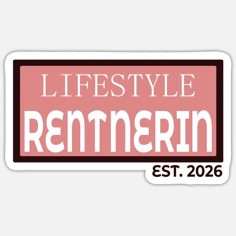 Rentnerin 2026 Lebensstil - Sticker Größe S (10 x 10 cm) - Mattweiß