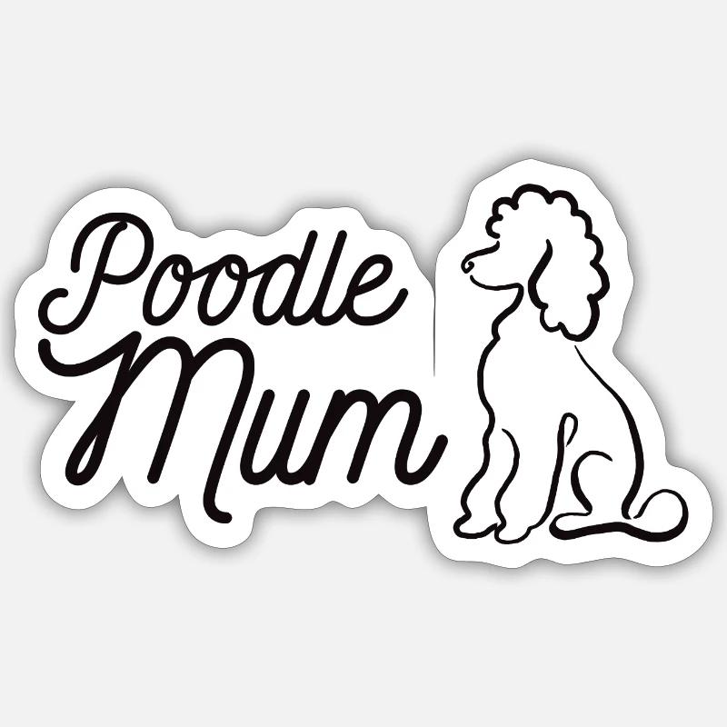 Pudel Mum Silhouette & Script - Sticker Größe S (10 x 10 cm) - Mattweiß