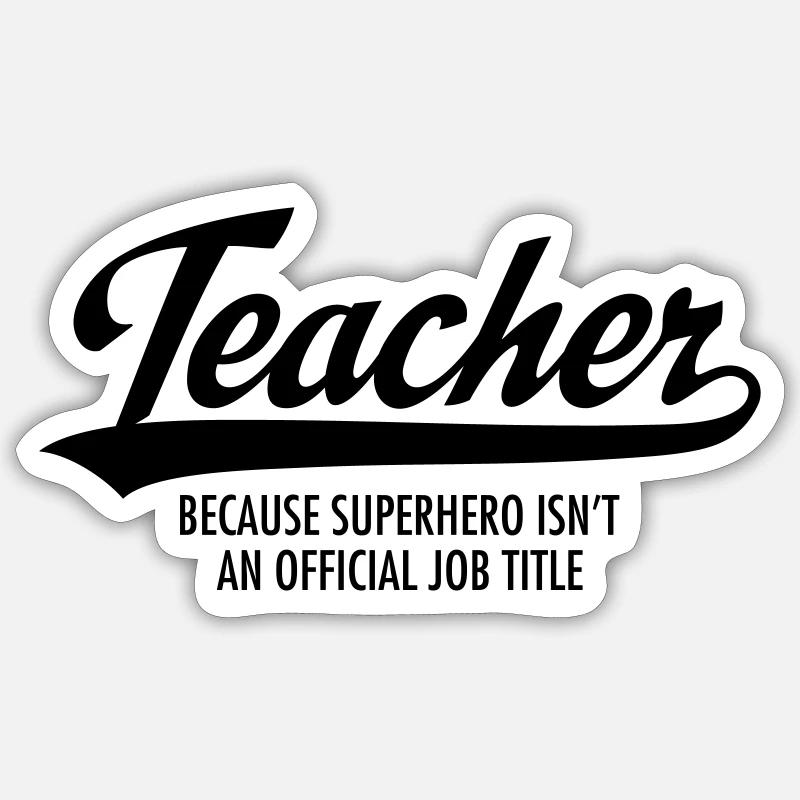 Teacher - Superhero Sticker Größe S (10 x 10 cm)