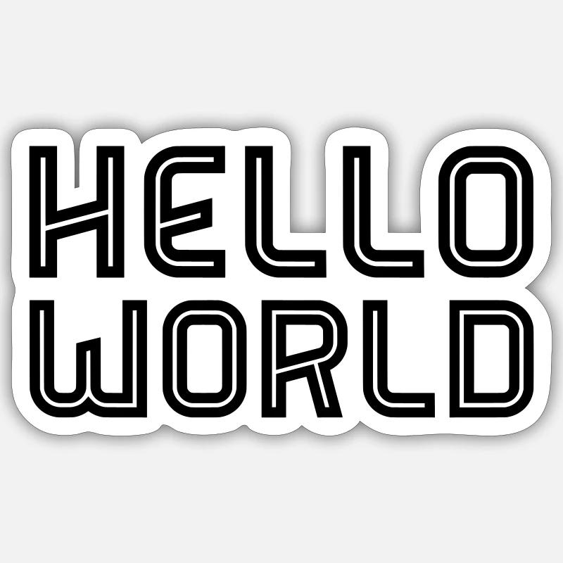 Hello World Sticker Größe S (10 x 10 cm)