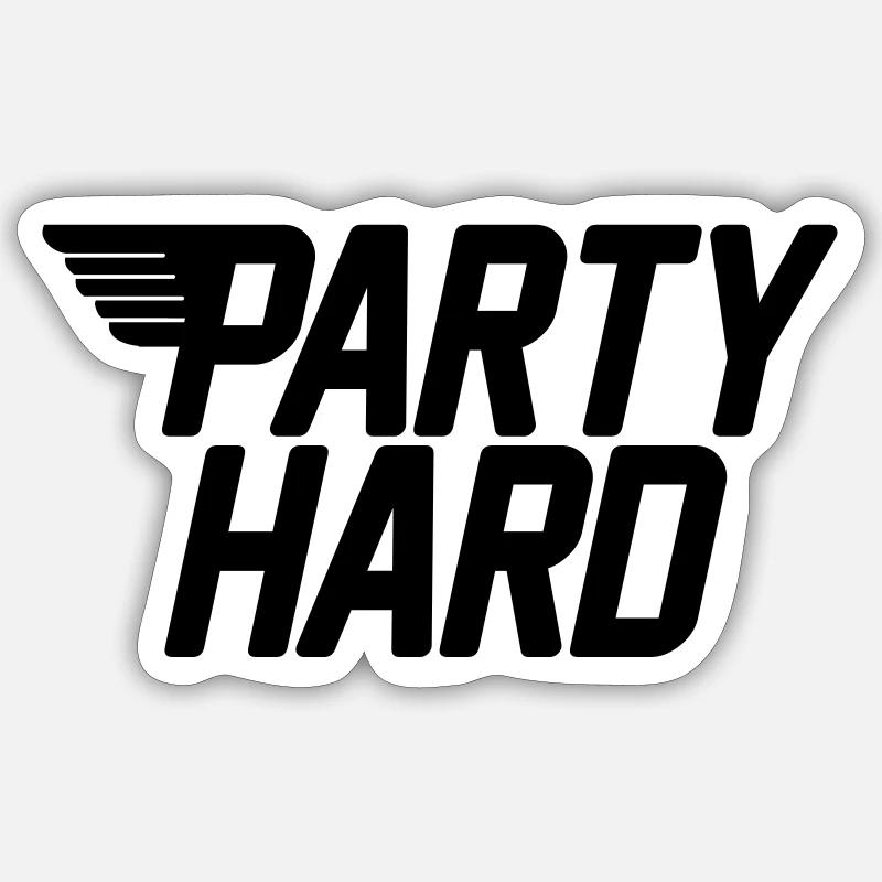 party hard - Sticker Größe S (10 x 10 cm) - Mattweiß