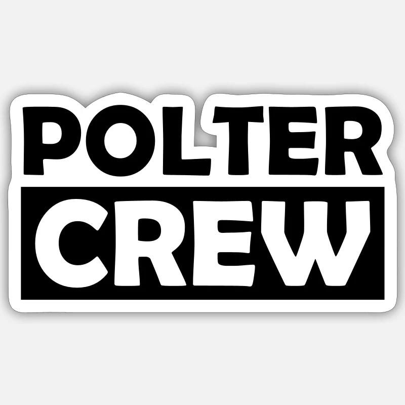 polter crew - Sticker Größe S (10 x 10 cm) - Mattweiß