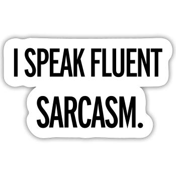 Sarcasm - Sticker size S (10 x 10 cm) - white matte - Front