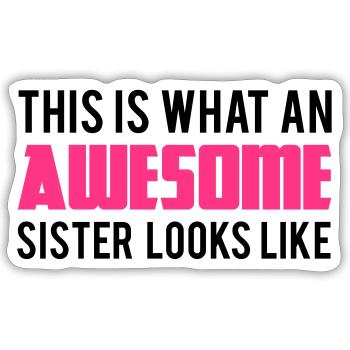 Sister - Sticker size S (10 x 10 cm) - white matte - Front