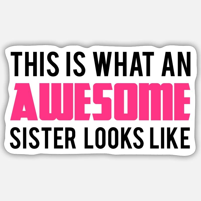Sister - Sticker size S (10 x 10 cm) - white matte