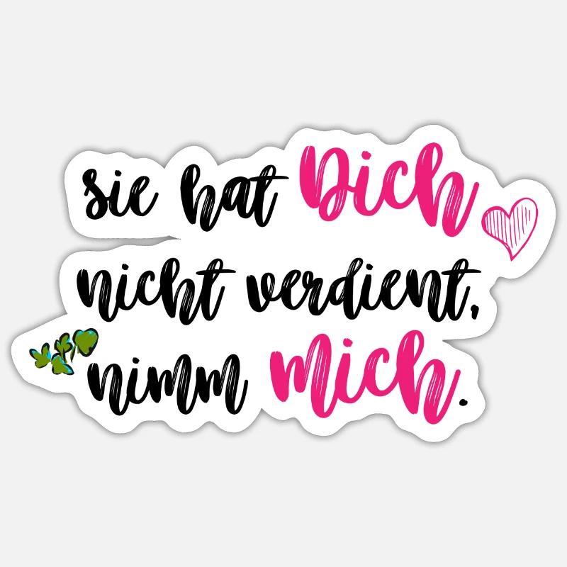 Elle ne vous méritait pas noir - Sticker taille S (10 x 10 cm) - blanc mat