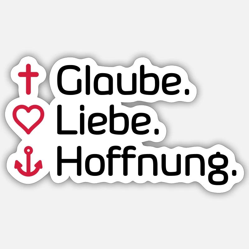 Glaube Liebe Hoffnung - Sticker Größe S (10 x 10 cm) - Mattweiß