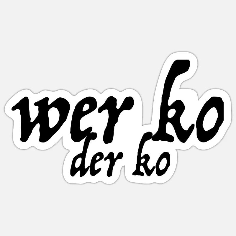 wer ko der ko Sticker Größe S (10 x 10 cm)