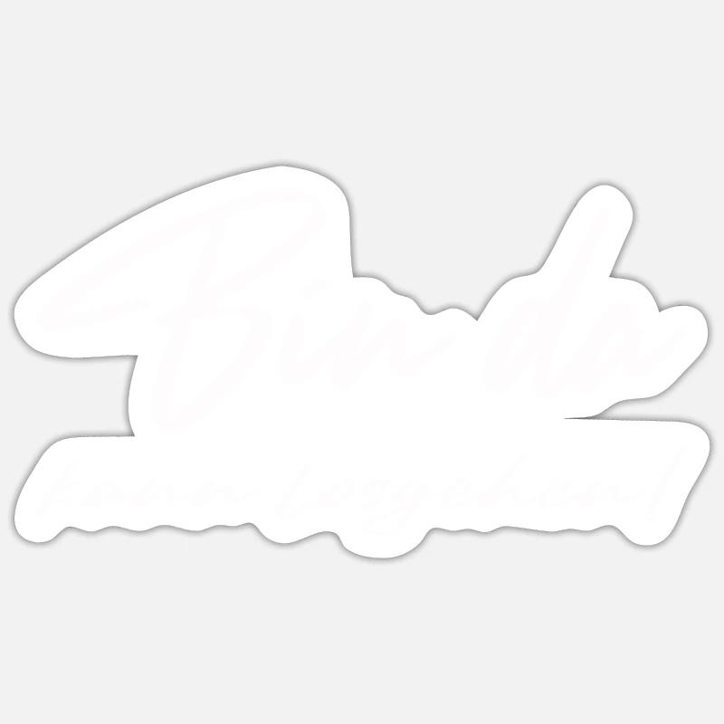 Bin da - Sticker Größe S (10 x 10 cm) - Mattweiß
