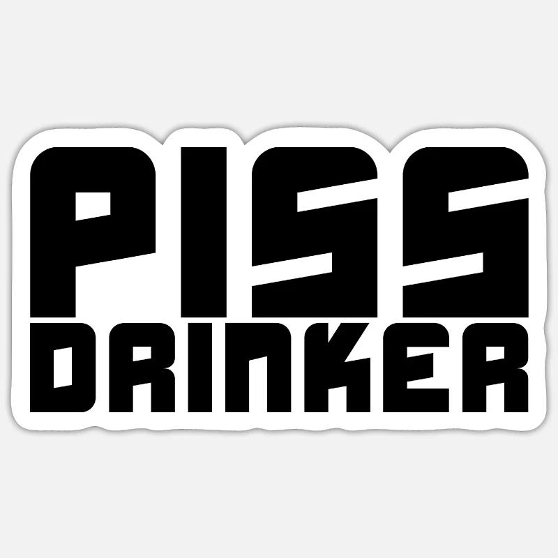 Piss Drinker - Sticker size S (10 x 10 cm) - white matte