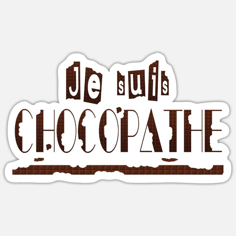 Je suis chocopathe - Sticker taille S (10 x 10 cm) - blanc mat