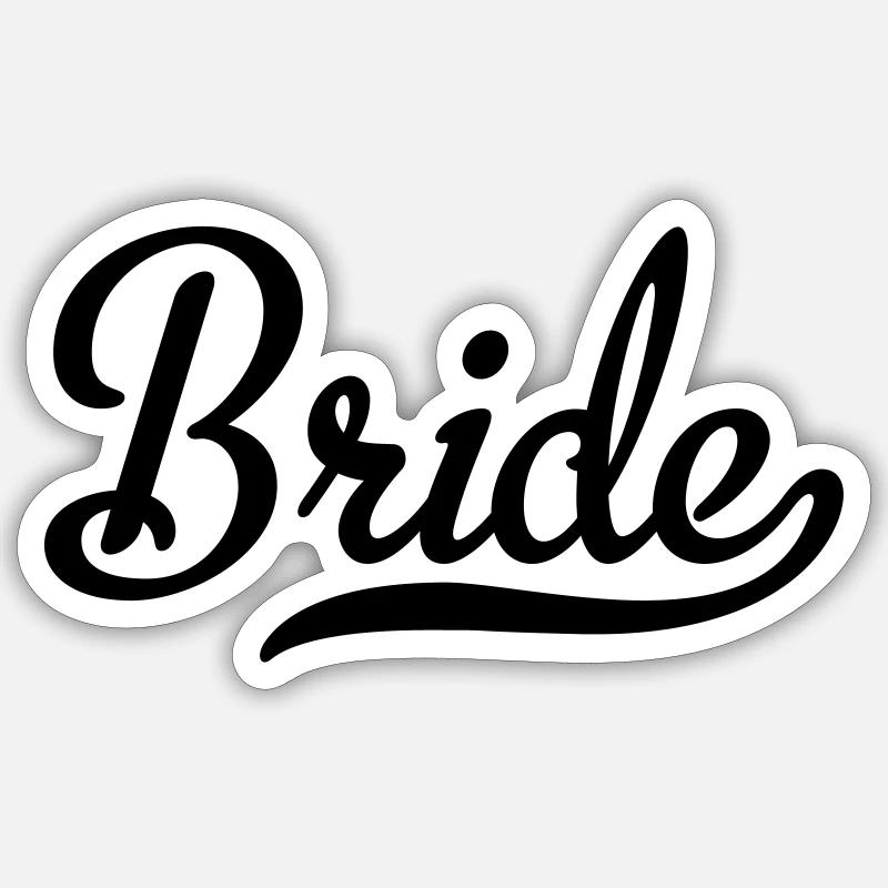 Bride - Sticker size S (10 x 10 cm) - white matte