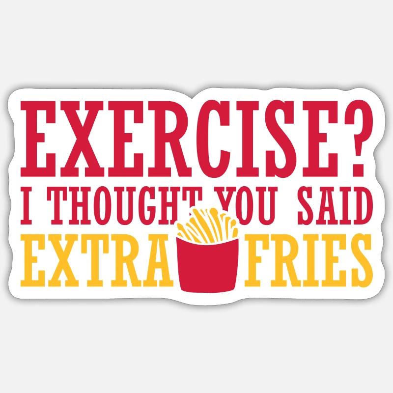 Exercice Extra Fries Citation - Sticker taille S (10 x 10 cm) - blanc mat
