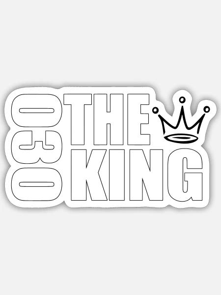 The King 030 - Sticker Größe S (10 x 10 cm) - Mattweiß