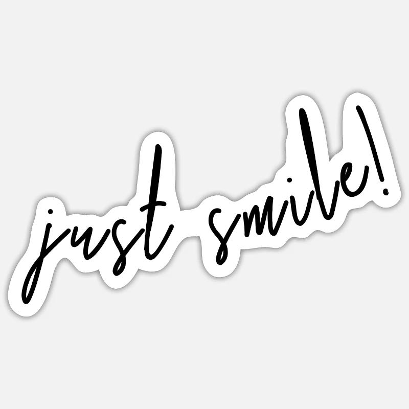 Il suffit de sourire! - Sticker taille S (10 x 10 cm) - blanc mat