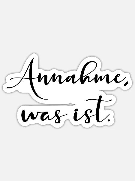 ANNAHME Achtsamkeit - Sticker Größe S (10 x 10 cm) - Mattweiß
