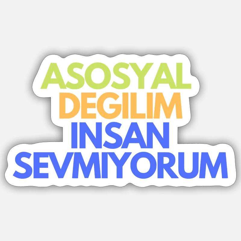 Insan Sevmiyorum Turkish Sticker size S (10 x 10 cm)