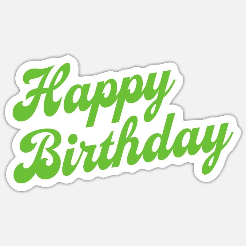 Joyeux anniversaire Félicitations - Sticker taille S (10 x 10 cm) - blanc mat