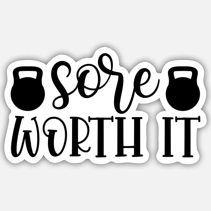 23 sore worth it Sticker size S (10 x 10 cm)