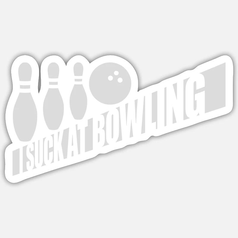 I suck at bowling - Sticker size S (10 x 10 cm) - white matte