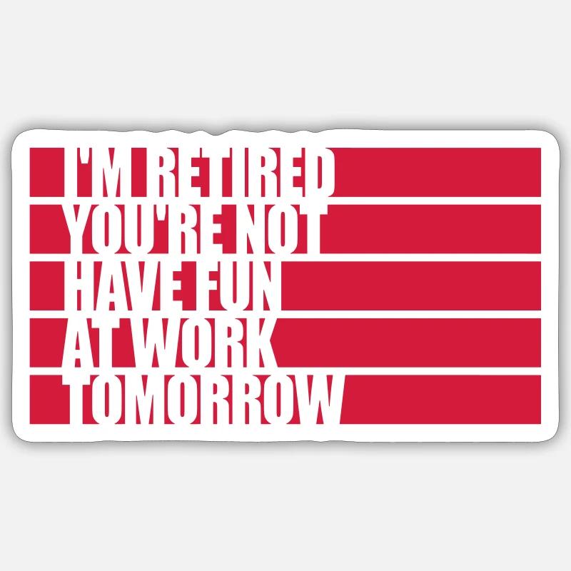 have fun at work - Sticker Größe S (10 x 10 cm) - Mattweiß